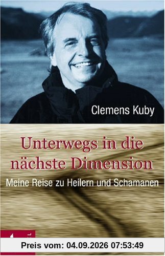 Unterwegs in die nächste Dimension: Meine Reise zu Heilern und Schamanen