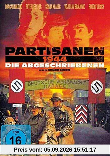 Partisanen 1944 - Die Abgeschriebenen