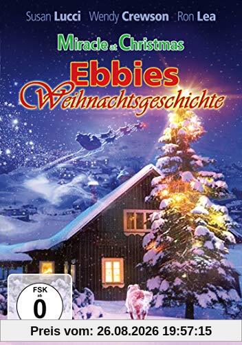 Miracle at Christmas - Ebbies Weihnachtsgeschichte