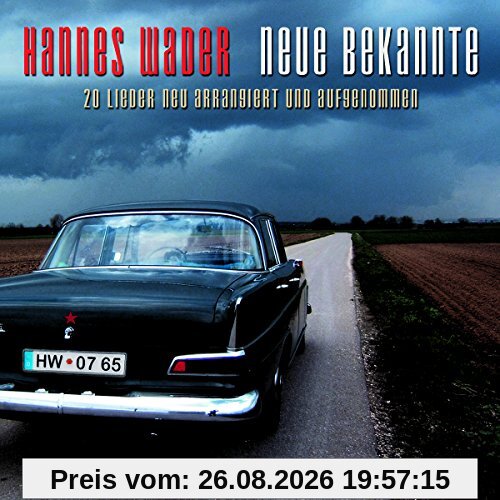 Neue Bekannte [Original Recording Remastered]