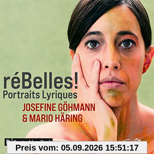 Rebelles! Portraits Lyriques