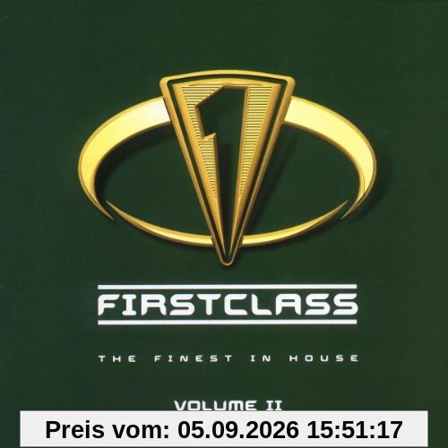 Firstclass - The Finest In House Volume II