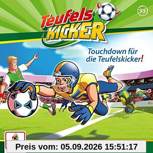 Folge 95: Touchdown Für die Teufelskicker!