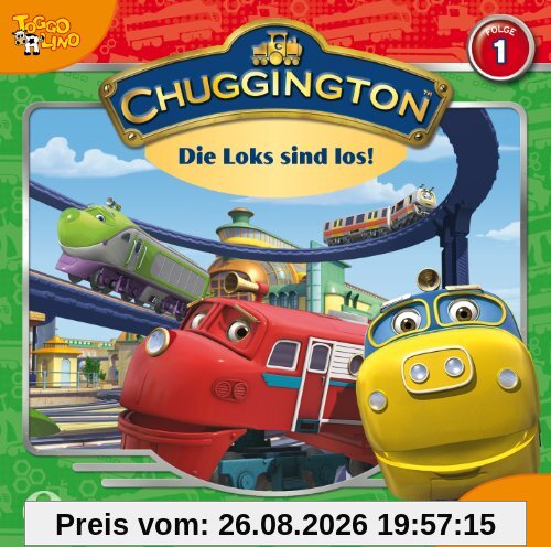 Chuggington - Die Loks sind los! Folge 1. (Original Hörpiel zur TV-Serie)