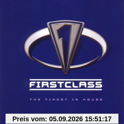 FirstClass - The Finest in House