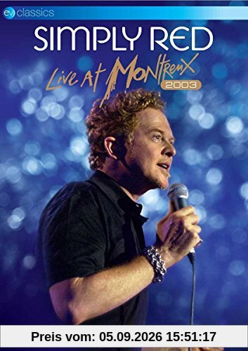 Simply Red - Live at Montreux 2003