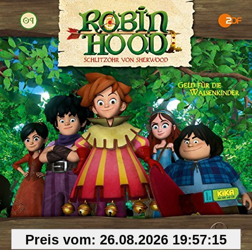 Robin Hood - Schlitzohr von Sherwood - Folge 9: Geld für die Waisenkinder - Das Original-Hörspiel zur TV-Serie