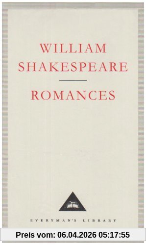 Romances: The Last Plays (Everyman Signet Shakespeare)