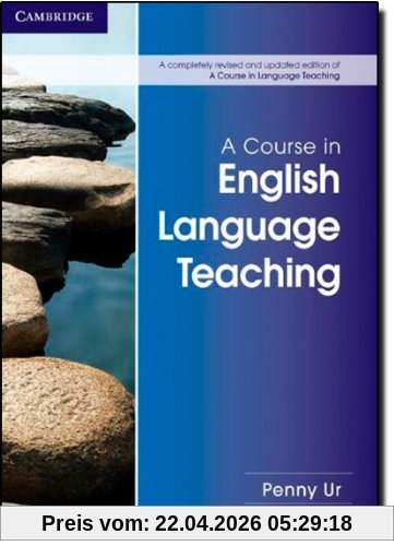 A Course in English Language Teaching