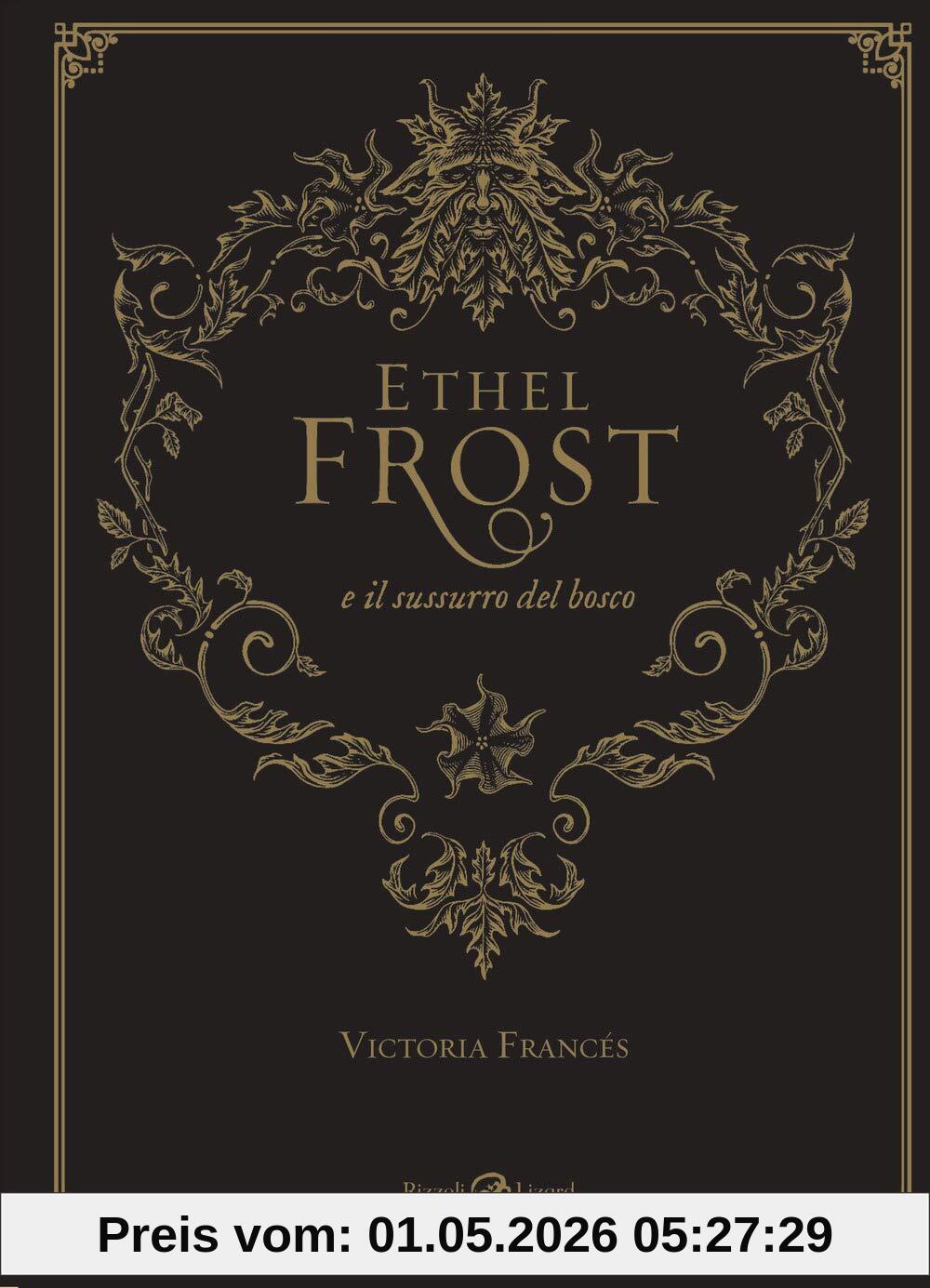 Ethel Frost e il sussurro del bosco
