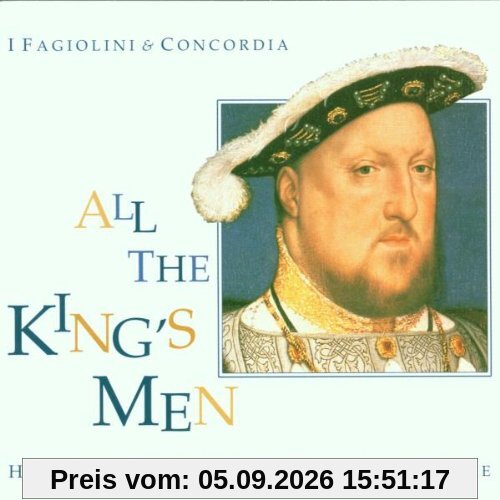 All the King's Men-Henry VIII