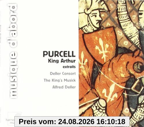 Deller Consort Purcell, King Arthur (Auszüge)