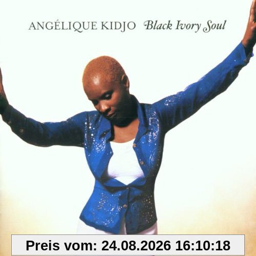 Angelique Kidjo Black Ivory Soul