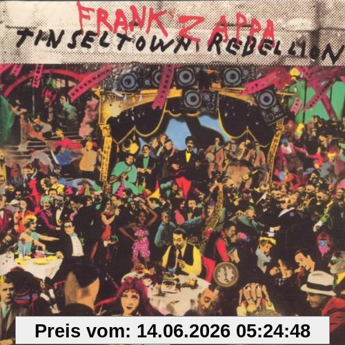 Frank Zappa Tinseltown Rebellion