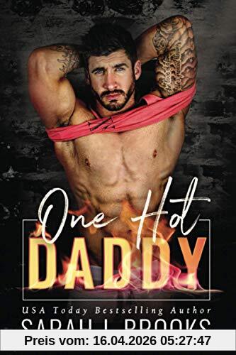 One Hot Daddy: Ein Second - Chance - Liebesroman