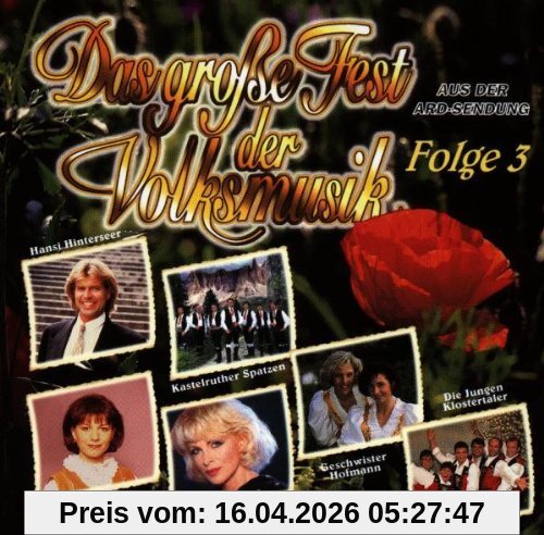 Das Grosse Fest d.Volksmusik 3