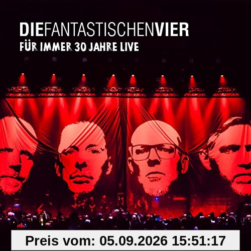 Für Immer 30 Jahre Live