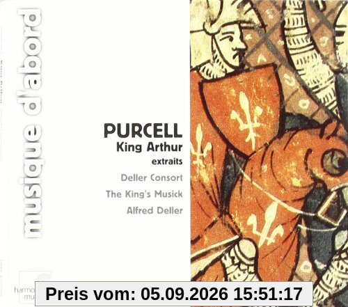 Purcell: King Arthur (Auszüge)