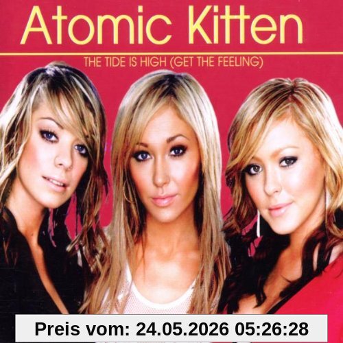 Atomic Kitten The Tide Is High (Get The Feeling)