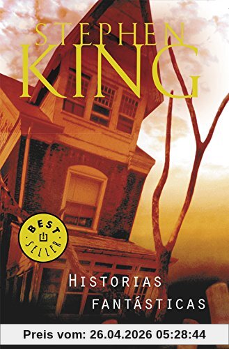 Historias fantásticas (BEST SELLER, Band 26200)