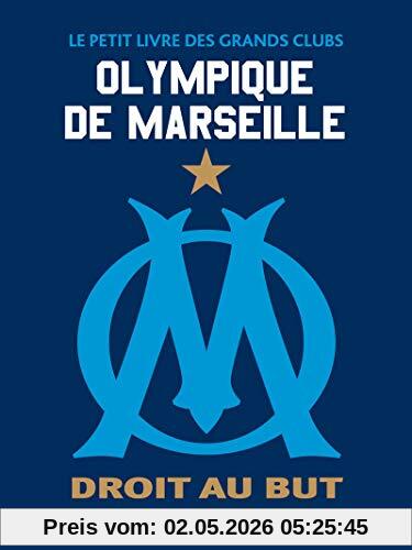 Olympique de Marseille : droit au but