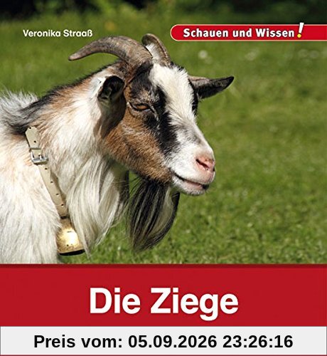 Die Ziege: Schauen und Wissen!