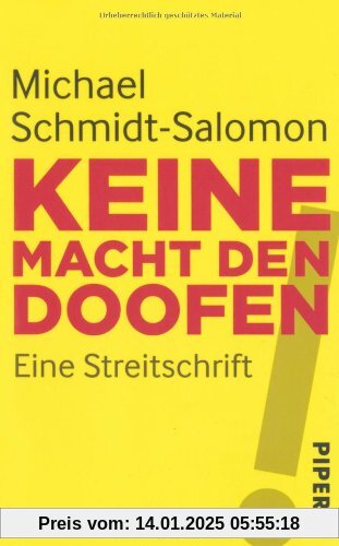 Keine Macht den Doofen!: Eine Streitschrift