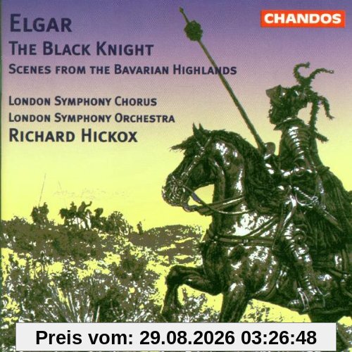 Richard Hickox The Black Knight, Op. 25 U.a.