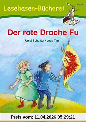 Der rote Drache Fu: Schulausgabe (Lesehasen-Bücherei)