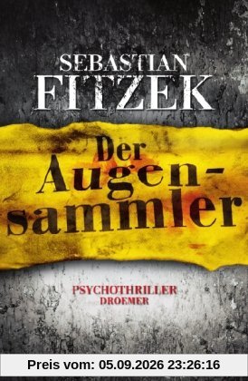 Der Augensammler: Psychothriller