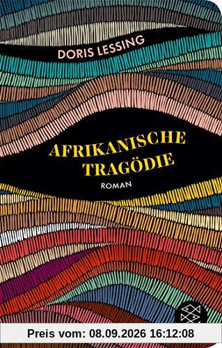 Afrikanische Tragödie: Roman (Fischer Taschenbibliothek)