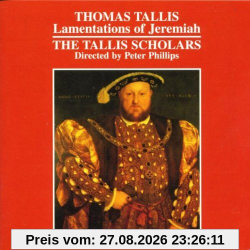 the Tallis Scholars Thomas Tallis, Lamentations Of Jeremiah