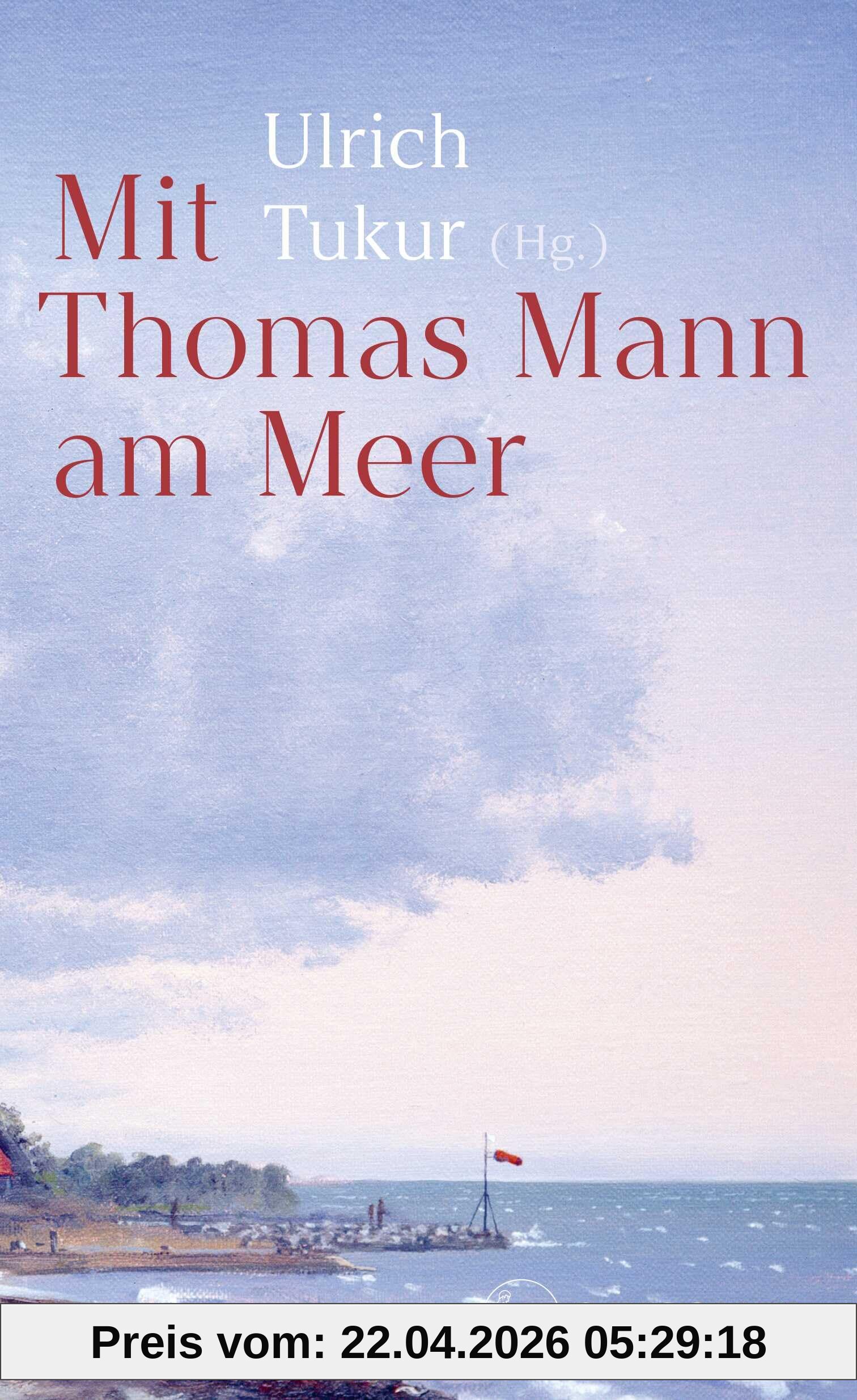 Mit Thomas Mann am Meer