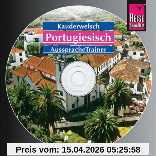 Reise Know-How Kauderwelsch Portugiesisch AusspracheTrainer (Audio-CD): Kauderwelsch-CD