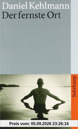 Der fernste Ort (suhrkamp taschenbuch)