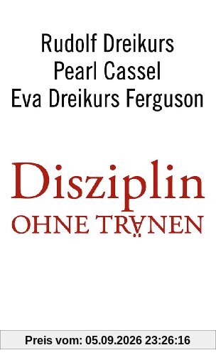 Disziplin ohne Tränen