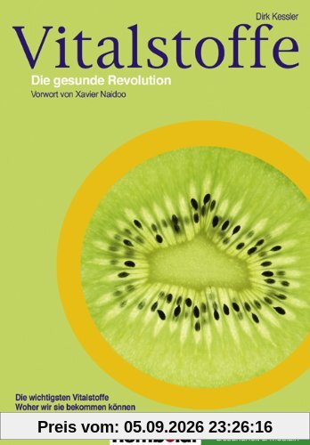 Vitalstoffe - Die gesunde Revolution