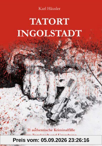 Tatort Ingolstadt