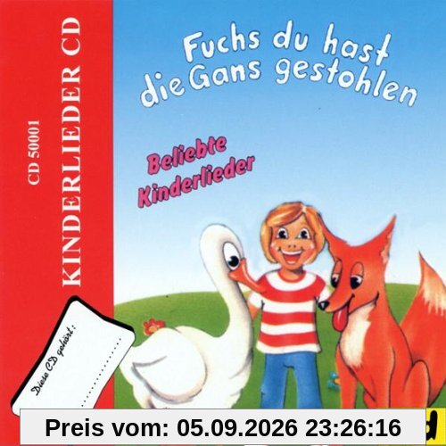 Fuchs,du Hast die Ganz Gestohlen
