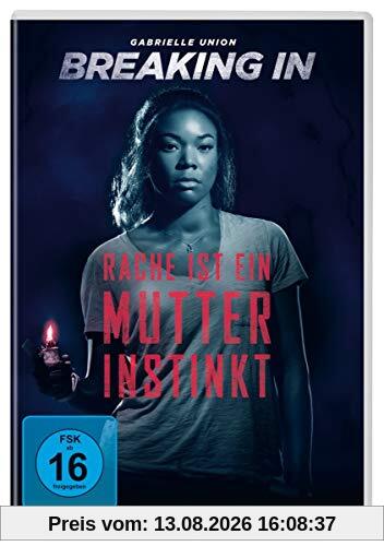 BREAKING IN - Rache ist ein Mutterinstinkt