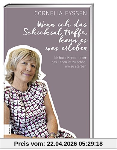 Wenn ich das Schicksal treffe, kann es was erleben