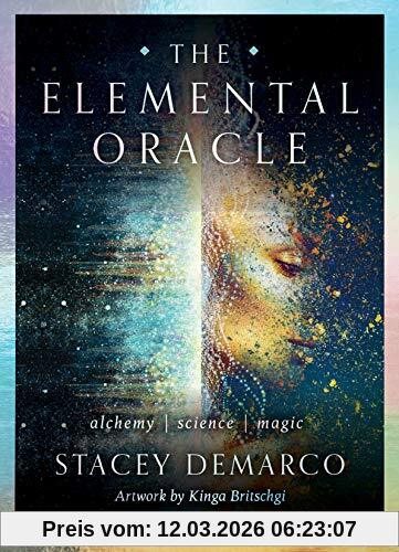 Stacey Demarco The Elemental Oracle, The Alchemy Of Science Meeting Magic, Alchemy Science Magic