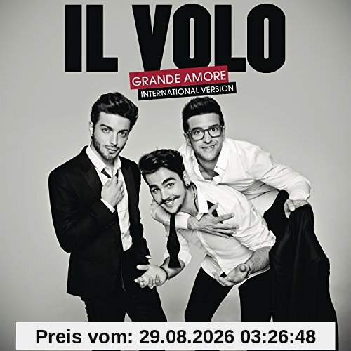 Il Volo Grande Amore