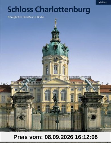 Schloss Charlottenburg Königliches Preußen in Berlin