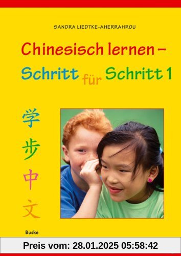 Chinesisch lernen - Schritt für Schritt 1