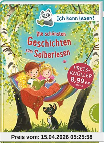 Ich kann lesen!: Die schönsten Geschichten zum Selberlesen: Kinderbuchklassiker für Erstleser ab 6 Jahren