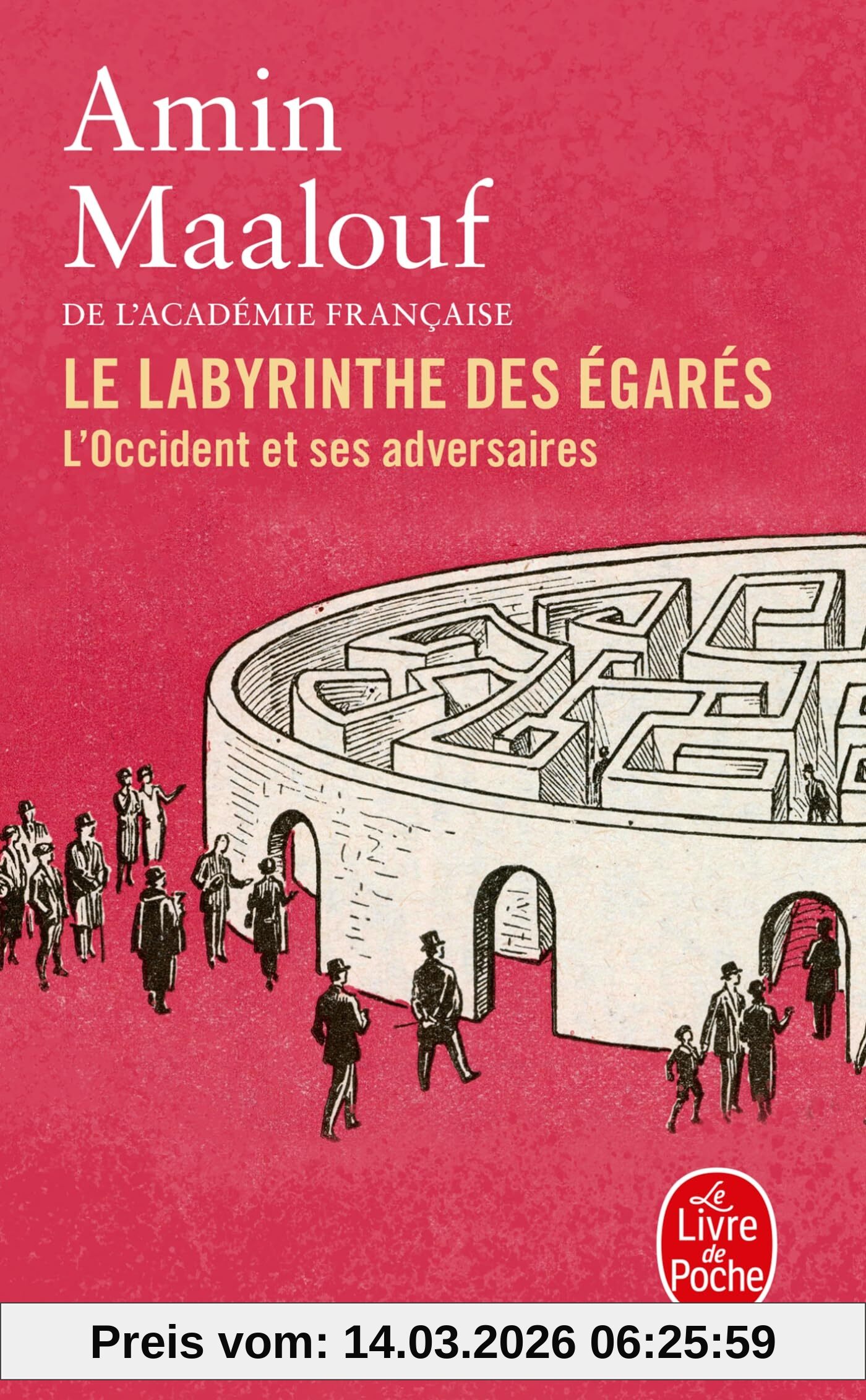 unbekannt Le Labyrinthe Des égarés , L'Occident Et Ses Adversaires