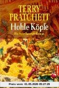 Hohle Köpfe. Ein Roman von der bizarren Scheibenwelt