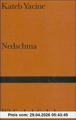 Nedschma: Roman (Bibliothek Suhrkamp)