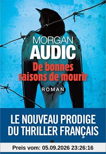 De bonnes raisons de mourir